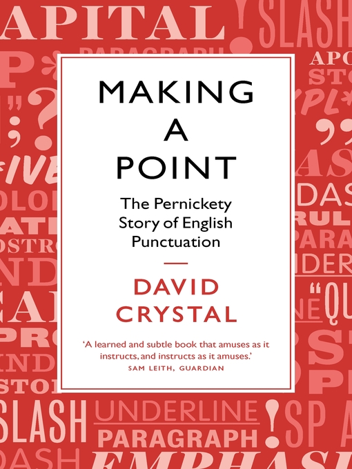 Title details for Making a Point by David Crystal - Available